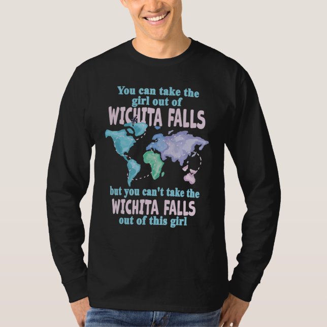 Women from Wichita Falls  Girl From Wichita Falls  T-Shirt (Front)