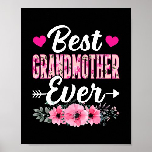 Women Girls Best Grandmother Ever Flowers Cute Poster