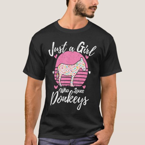 Women Girls Donkey Just A Girl Who Loves Donkeys T_Shirt