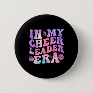 Women Girls In My Cheerleader Era Cheerleading Che Button