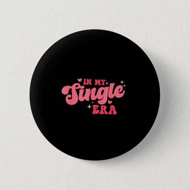 Women Groovy In My Single Era Anti-valentines Divo Button (Front)