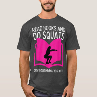 Women Gym Motivation Funny Book Lovers T-Shirt