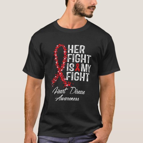 Women Hand Her Fight Is My Fight Red Heart Disease T_Shirt