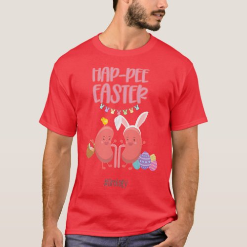 Women Hap Pee Easter Urologist Matching Nurse Urol T_Shirt
