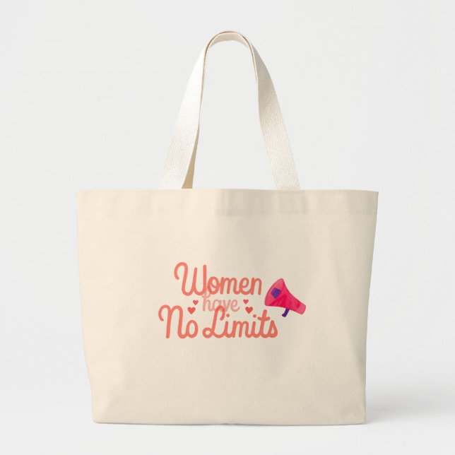 Women Have No Limits Tote Bag (Front)