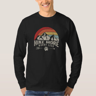 Women Hiking Mountain  Retro Hike More Worry Less  T-Shirt