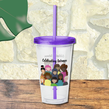 Women History Month Event Acrylic Tumbler by ArianeC at Zazzle