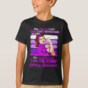 Women I Am The Storm Epilepsy Awareness Warrior T-Shirt