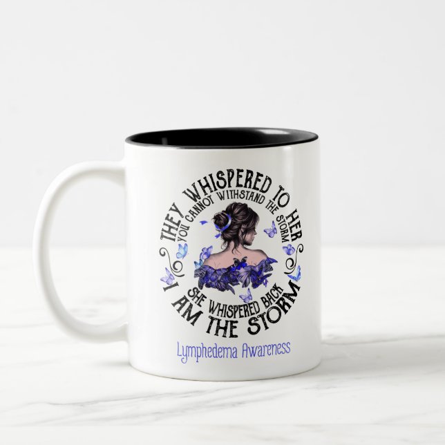 Women I Am The Storm Lymphedema Awareness Two-Tone Coffee Mug (Left)