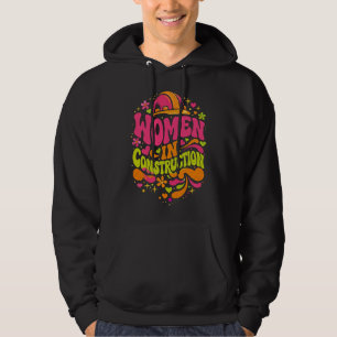 Women In Construction Retro Empowerment Hoodie