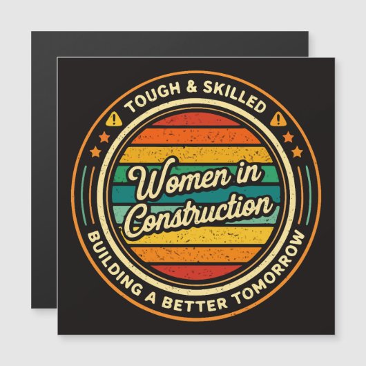 Women In Construction Tough And Skilled (Front/Back)