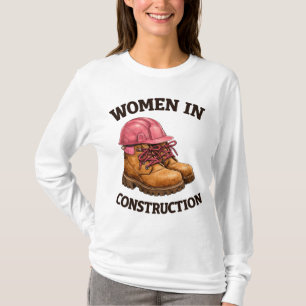 Women in Construction Work Boots and Hard Hat T-Shirt