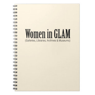 Women in GLAM Notebook