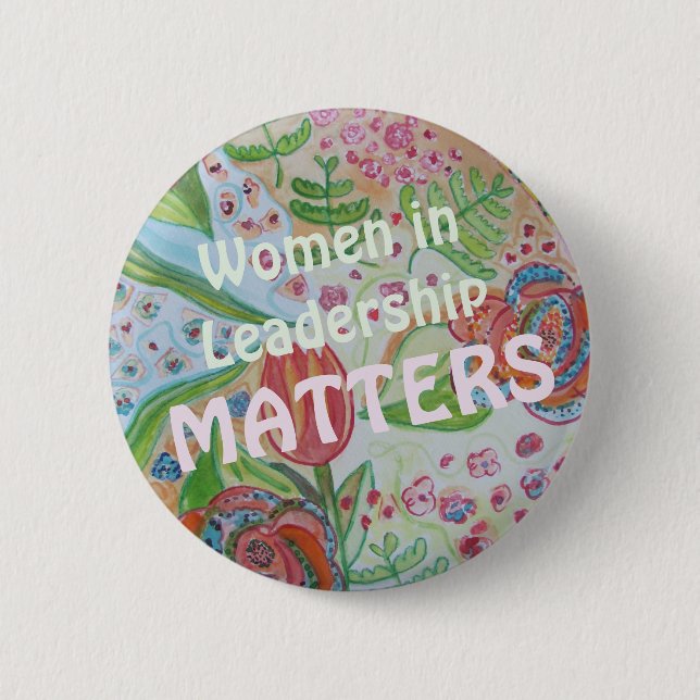 Women in Leadership Matters Button (Front)