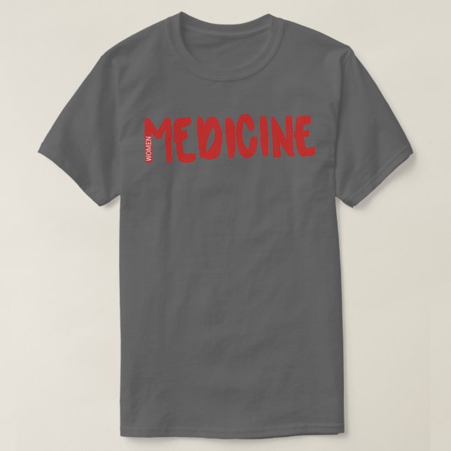 Women in Medicine 3 T-Shirt (Design Front)