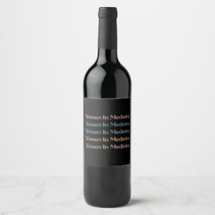Women in Medicine Retro Future Nurse Med Student Wine Label