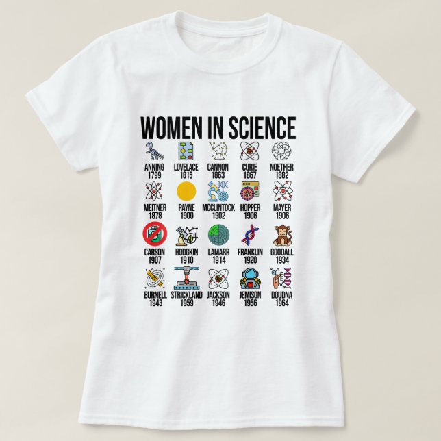 Women In Science Chemist Biology Physics Science L T-Shirt (Design Front)