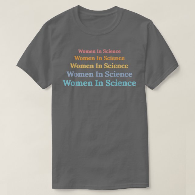 Women in Science Retro Science Teacher  T-Shirt (Design Front)