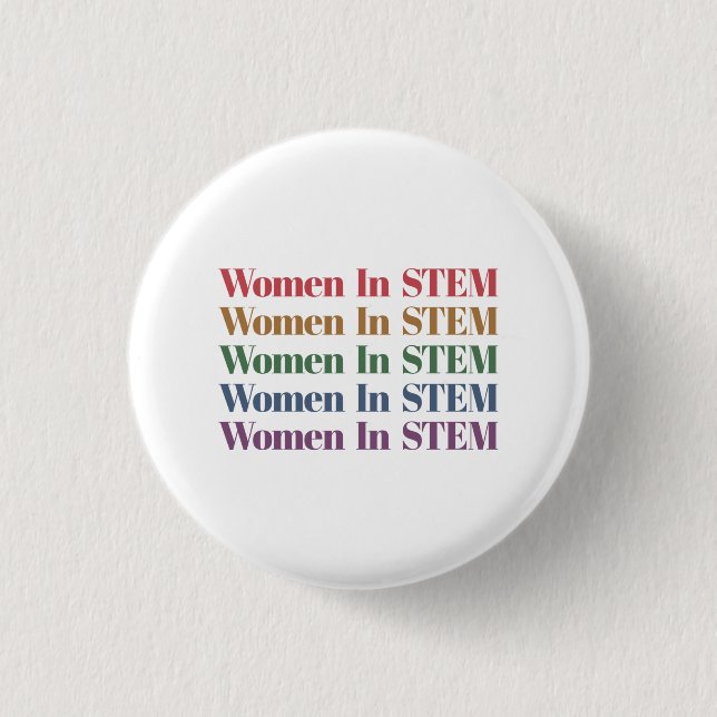 Women In Stem Science Technology Engineering Math Button (Front)