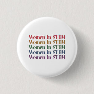 Women In Stem Science Technology Engineering Math Button