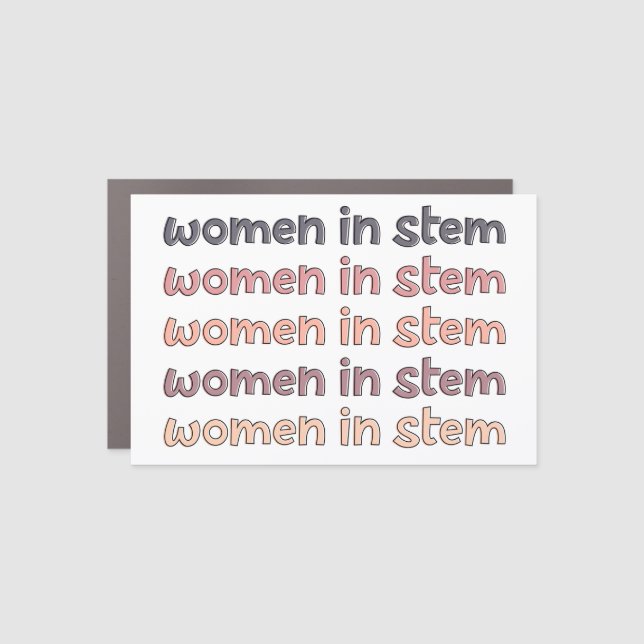 Women in Stem Steminist Stem Graduate Gifts Car Magnet (Front)