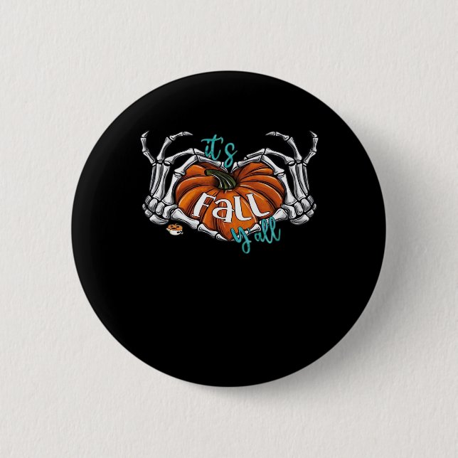 Women It’s Fall Y’all Pumpkin Gnome Autumn Tree He Button (Front)