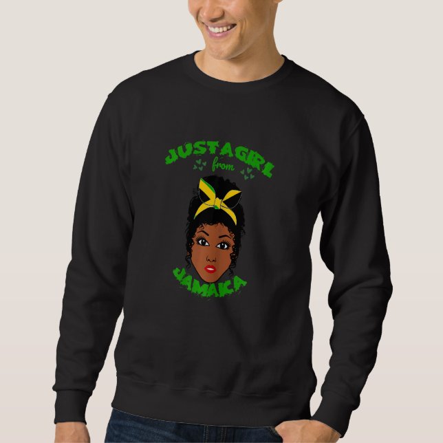 Women Jamaican Pride Just A Girl From Jamaica Flag Sweatshirt (Front)