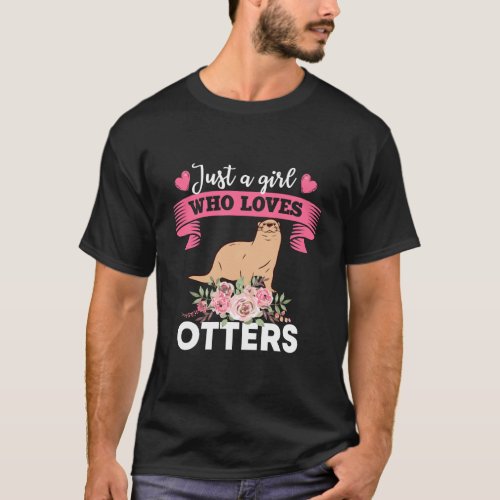 Women Just A Girl Who Loves Otters Clothes Gift Se T_Shirt