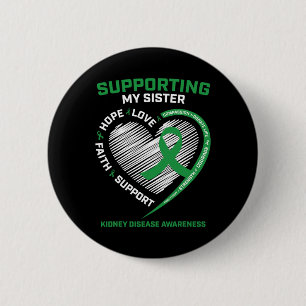 Women Kids Green Sister Kidney Disease Awareness G Button