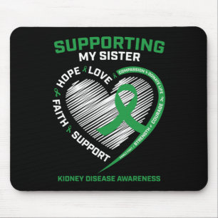 Women Kids Green Sister Kidney Disease Awareness G Mouse Pad