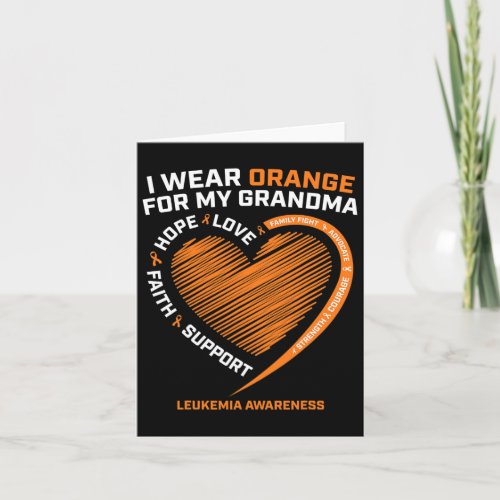 Women Kids I Wear Orange For My Grandma Leukemia A Card
