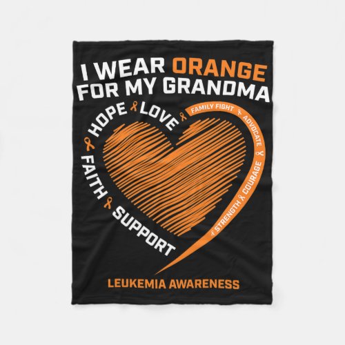 Women Kids I Wear Orange For My Grandma Leukemia A Fleece Blanket