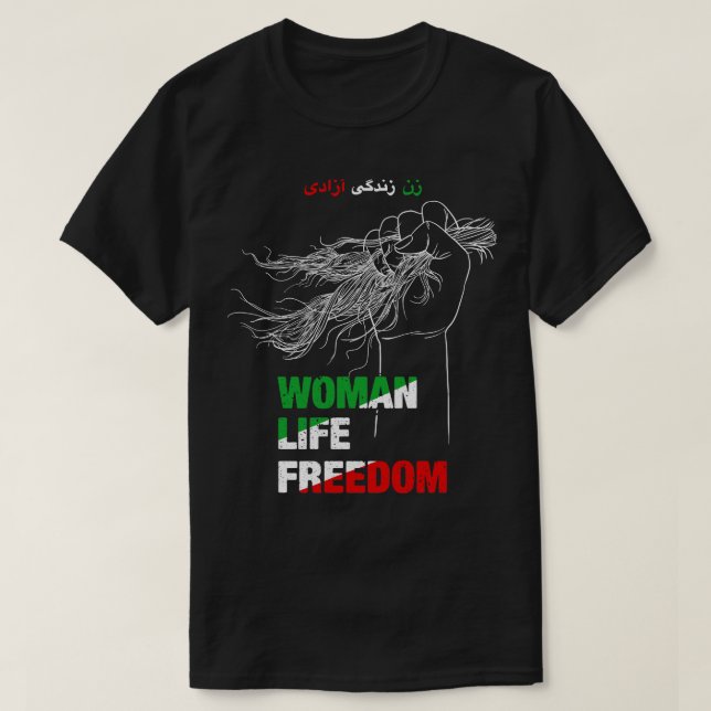 Women Life Freedom Iran protests 1 T-Shirt (Design Front)
