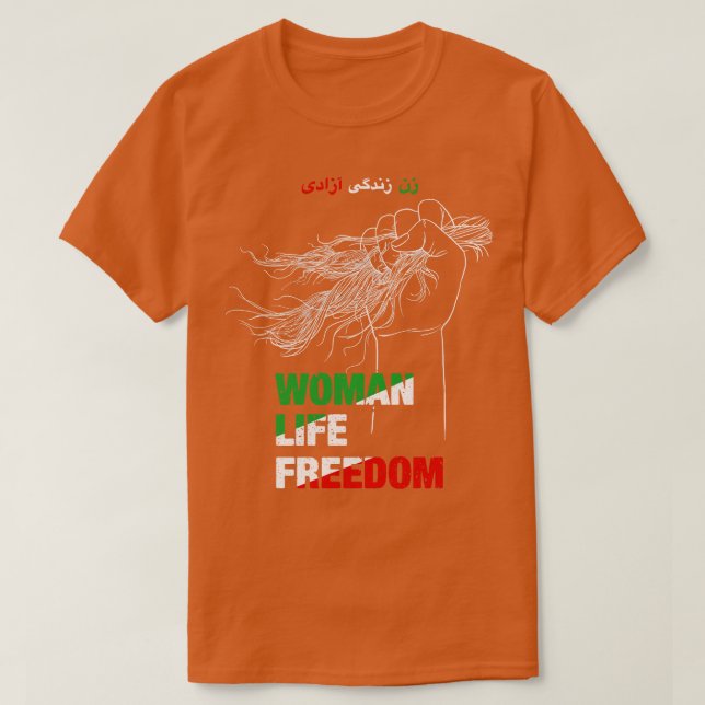 Women Life Freedom Iran protests T-Shirt (Design Front)
