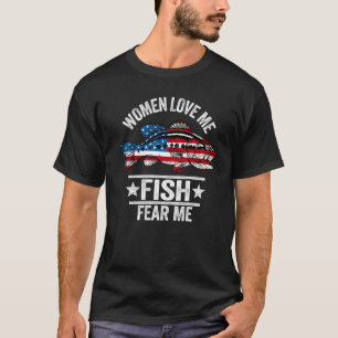 Women Love Me Fish Fear Me Men Vintage  Bass Fishi T-Shirt