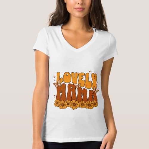 women mama lovely  T_Shirt