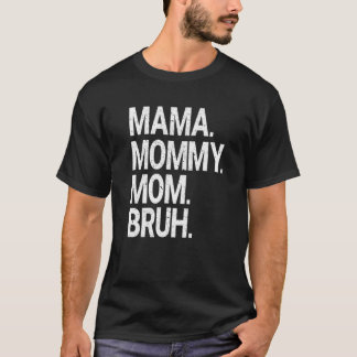 Women Mama Mommy Mom Bruh Mommy And Me Leopard Mot T-Shirt