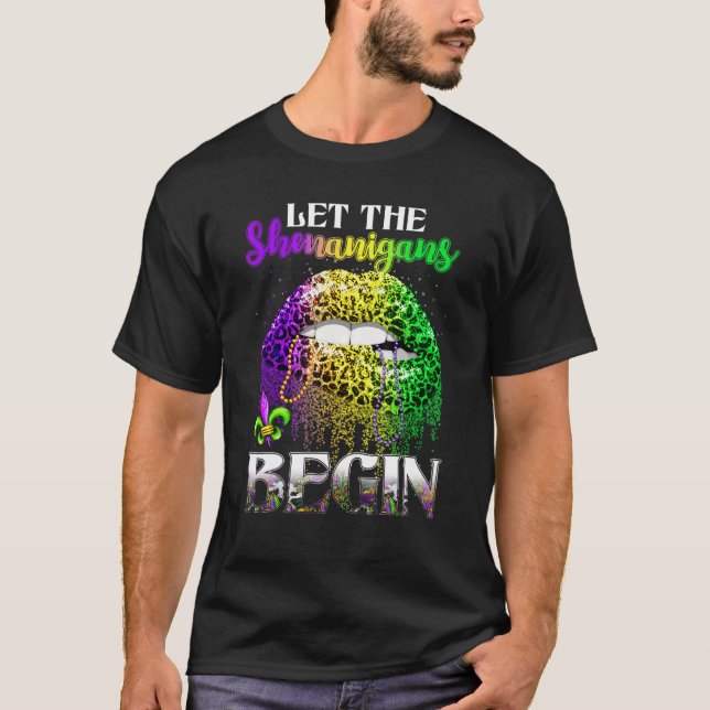 Women Mardi Gras Lips Outfit Let The Shenanigans B T-Shirt (Front)