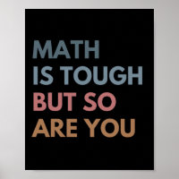 Women Math Is Tough But So Are You Math Teacher Ma