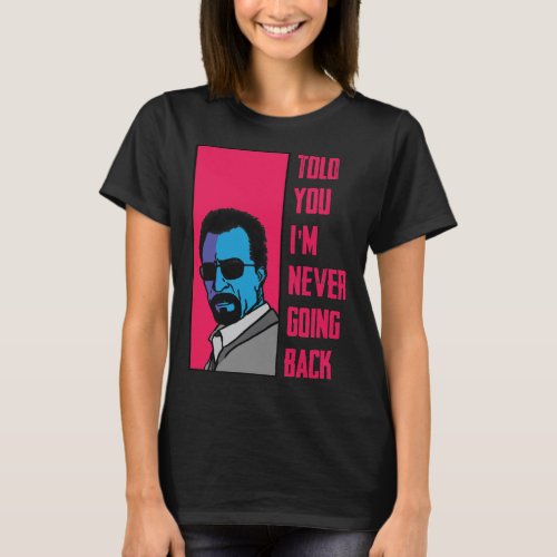 Women Men Heat Al Pacino Heat Movie More Then Awes T_Shirt