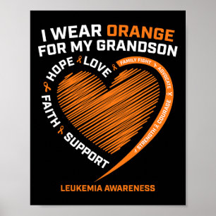 Women Men I Wear Orange For My Grandson Leukemia A Poster