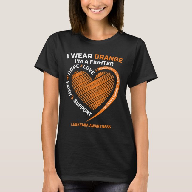 Women Men Kids Fighter Gift I Wear Orange Leukemia T-Shirt (Front)