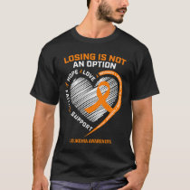 Women Men Leukemia Awareness Fighter Leukemia  T-Shirt