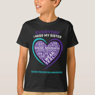 Women Men Suicide Awareness Sister Suicide Preven T-Shirt
