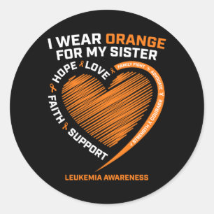 Women Men Wear Orange For Sister Leukemia Classic Round Sticker