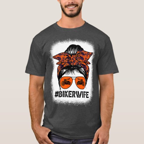 Women Messy Bun Biker Wife Motorcycles Lover Bleac T_Shirt