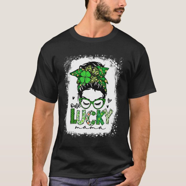 Women Messy Bun One Lucky Mama St Patricks Day Mom T-Shirt (Front)
