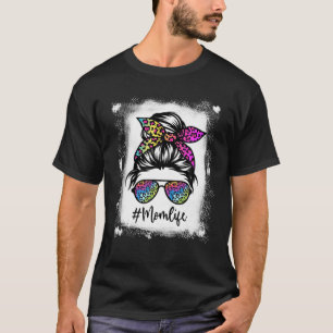 Women Mom Life Bleached Mom Life Leopard Messy Bun T-Shirt
