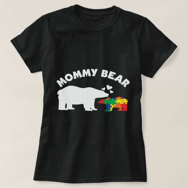 Women Mommy Bear Puzzle Pieces Autism Awareness Mo T-Shirt (Design Front)