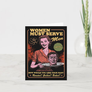 Women Must Serve Men Spooky Liberal Witch Feminist Card